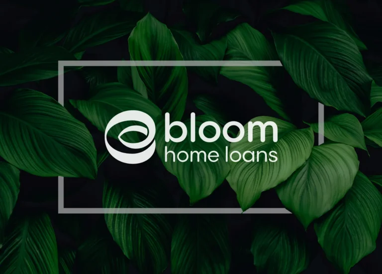 Bloom Home Loans CaseStudies